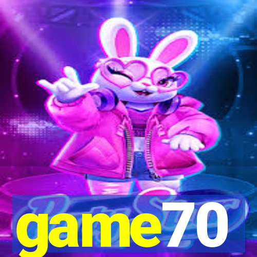 game70