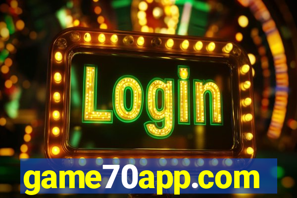 game70app.com