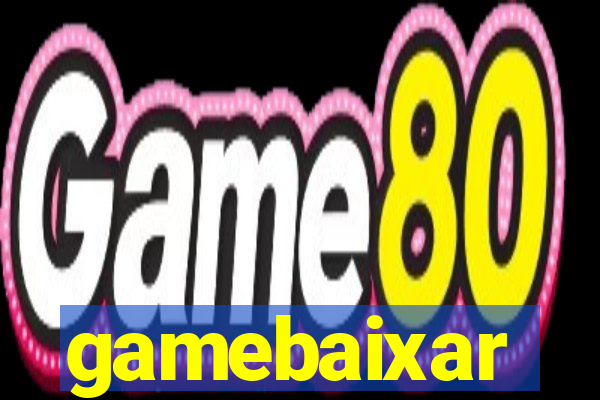 gamebaixar