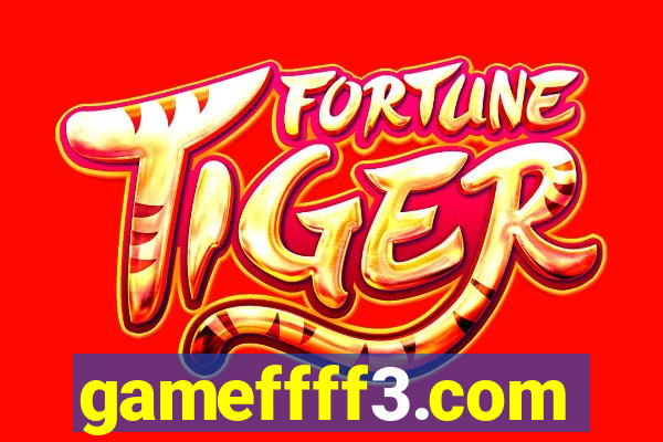gameffff3.com