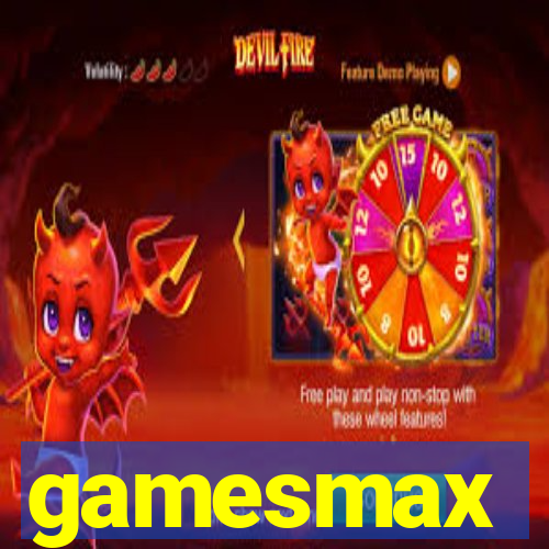 gamesmax