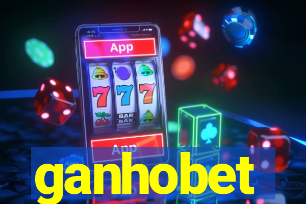ganhobet