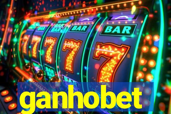 ganhobet