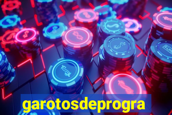 garotosdeprogramas