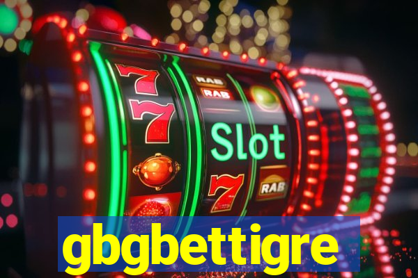 gbgbettigre