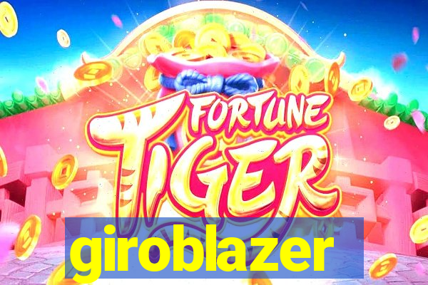 giroblazer