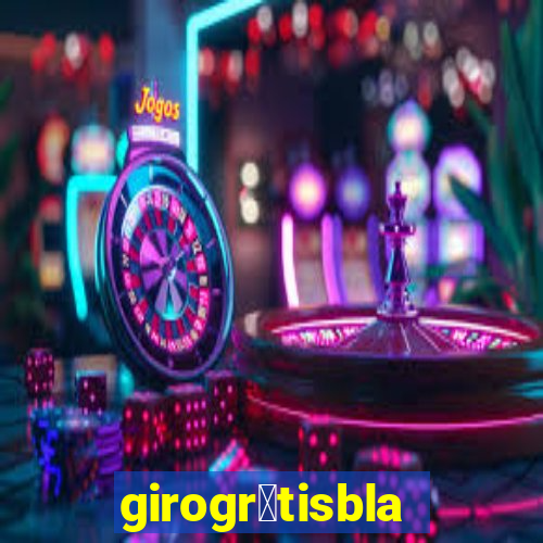 girogr谩tisblaze