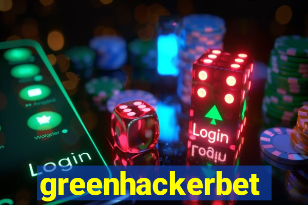 greenhackerbet