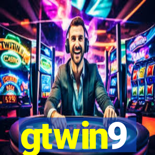 gtwin9