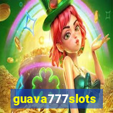 guava777slots