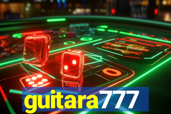 guitara777