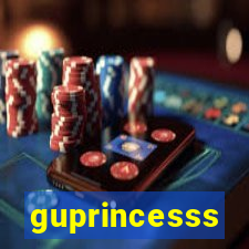 guprincesss