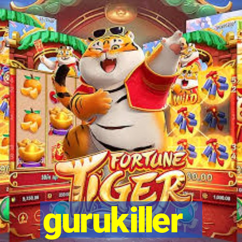 gurukiller