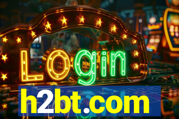 h2bt.com