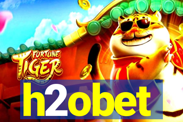 h2obet
