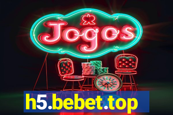 h5.bebet.top