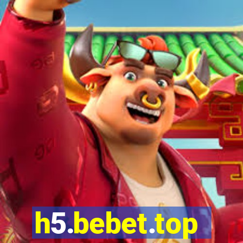 h5.bebet.top