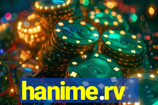hanime.rv