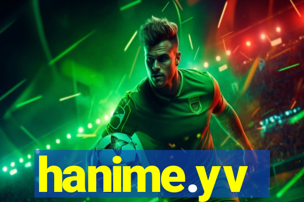 hanime.yv