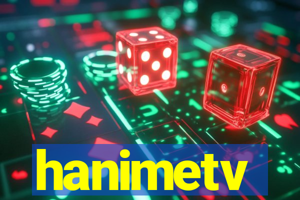 hanimetv