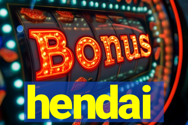 hendai