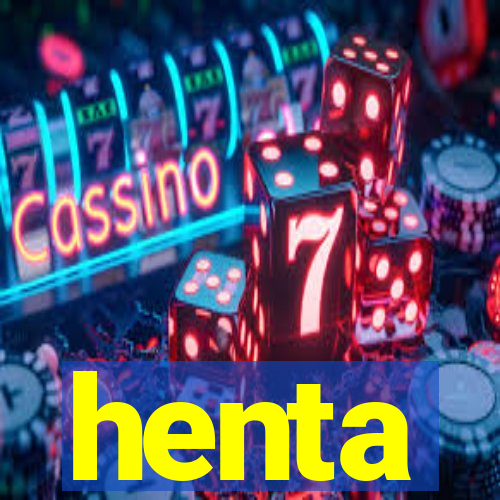 henta
