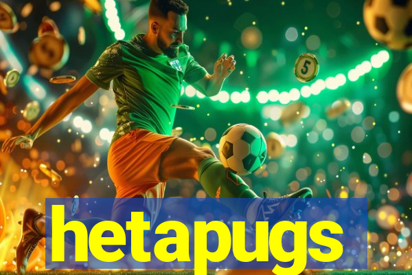 hetapugs