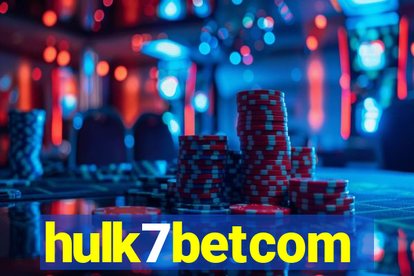 hulk7betcom