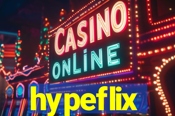 hypeflix