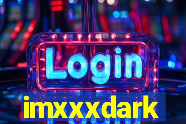 imxxxdark