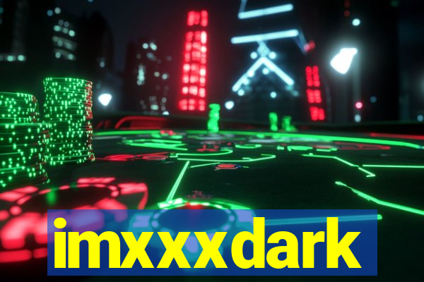 imxxxdark