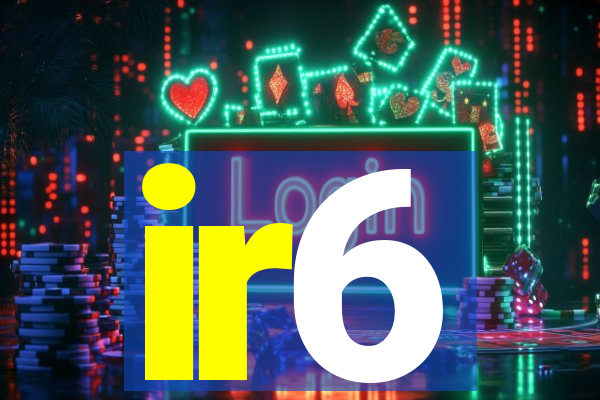 ir6