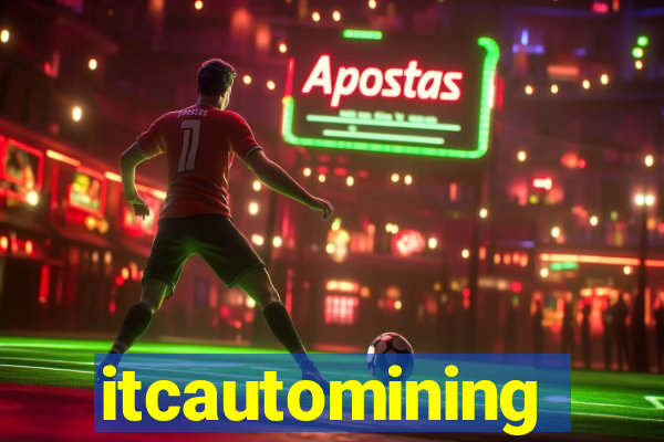 itcautomining