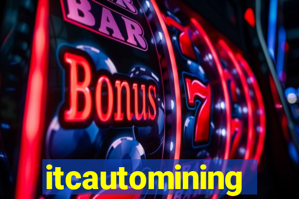 itcautomining