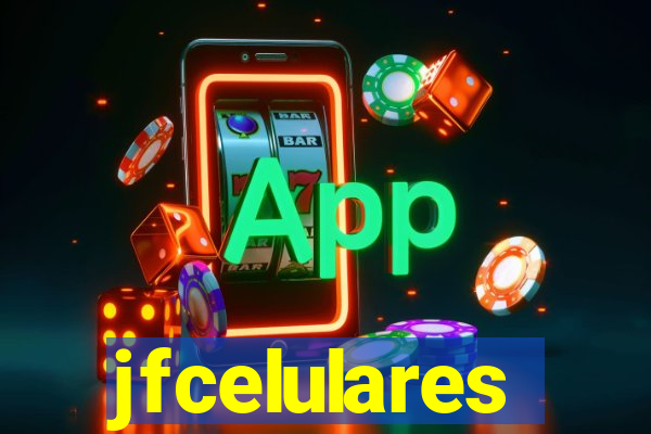 jfcelulares