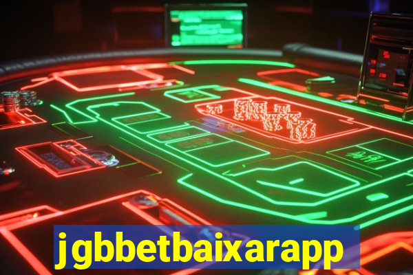 jgbbetbaixarapp
