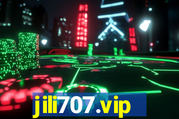 jili707.vip