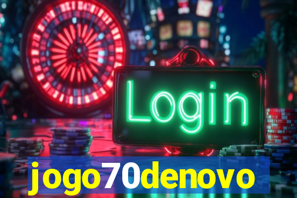 jogo70denovo