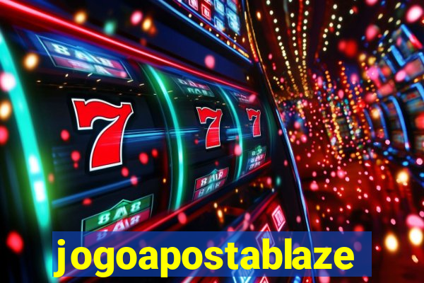 jogoapostablaze