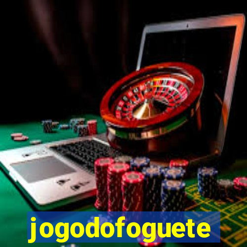 jogodofoguete