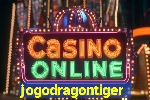 jogodragontiger