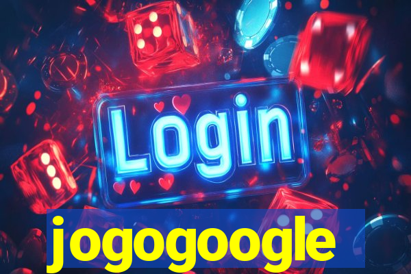 jogogoogle