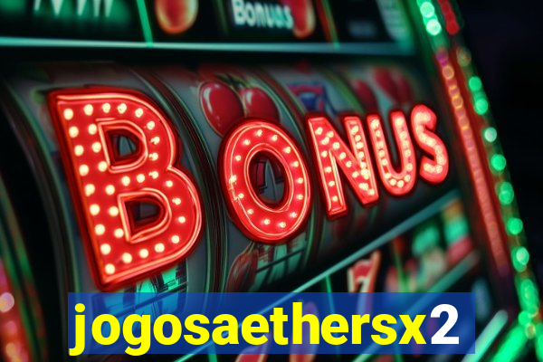 jogosaethersx2