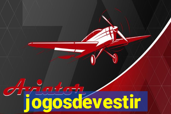jogosdevestir