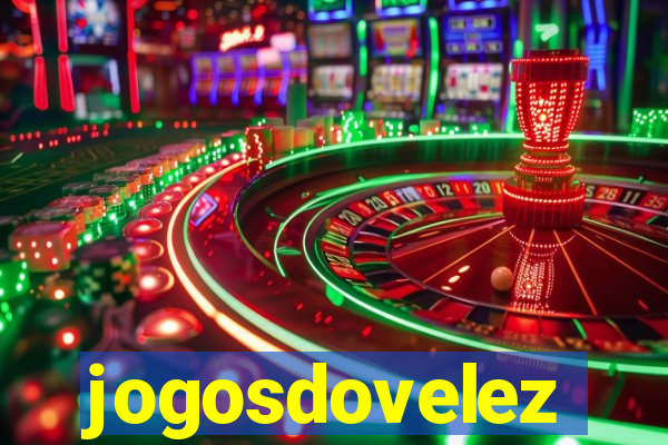 jogosdovelez