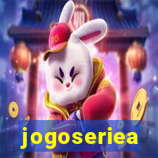 jogoseriea