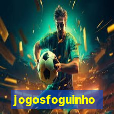 jogosfoguinho