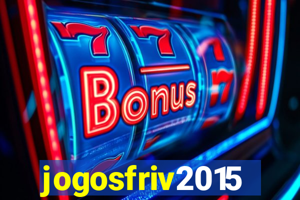 jogosfriv2015