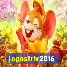 jogosfriv2016