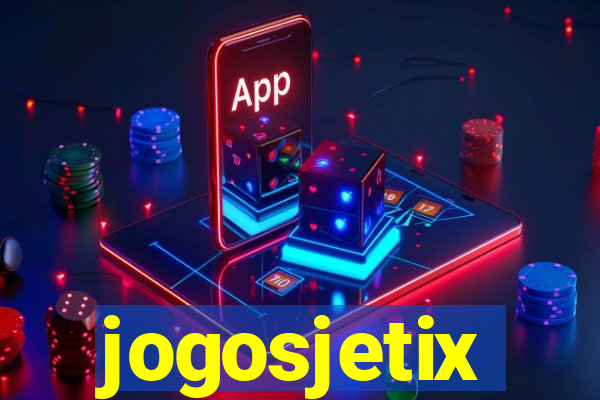 jogosjetix